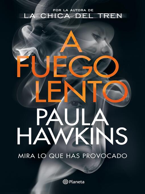 Title details for A fuego lento by Paula Hawkins - Wait list